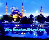 Bugün Miraç Kandili