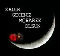 Bu Gece Kadir Gecesi