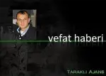 Durmuş Erkara’mız Hayatını Kaybetti.