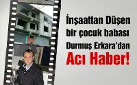 Durmuş Erkara’mız Hayatını Kaybetti.