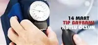 Bugün 14 Mart Tıp Bayramı