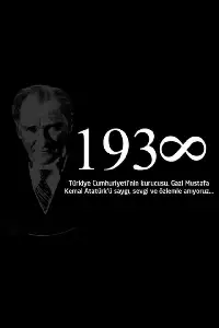 Ulu Önder Atatürk'ü Saygıyla Anıyoruz