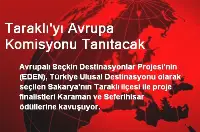 Taraklı'yı Avrupa Komisyonu Tanıtacak