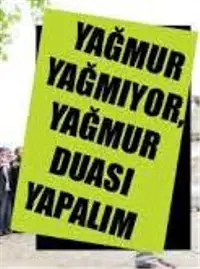 Çiftçi Yağmur Duasına Çıkıyor