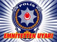 Emniyet’ten Dolandırıcılık Uyarısı