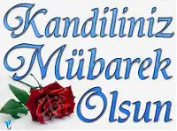 Mirac Kandiliniz Mübarek Olsun