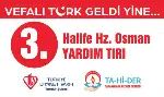 5 TIR'lık Yardım Konvoyu Dua Programı İle Yola Çıkacak
