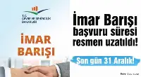 İmar Barışı Süresi Uzadı
