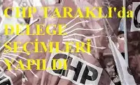 CHP TARAKLI’DA DELEGE SEÇİMLERİ YAPILDI