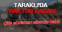 Traktör kazası! Çift sürerken altında kaldı!