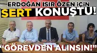 Özen İçin Sert Konuştu