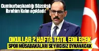 16 Mart İtibariyle Okullar Tatil Edildi