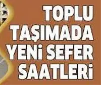 OTOBÜS SAATLERİNE YENİ DÜZENLEME