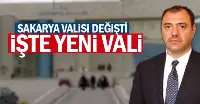 Sakarya Valisi Değişti...İşte yeni Vali
