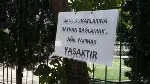 Okul İdarecileri Uyarı Levhası Astı