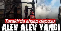 Taraklı'da ahşap deposu yandı