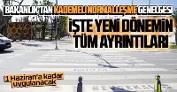 Kademeli normalleşme başlıyor