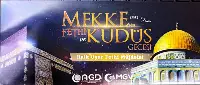 MEKKE'nin FETHİ ve KUDÜS GECESİ