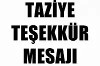 TAZİYE TEŞEKKÜR MESAJI