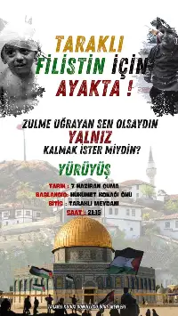 Taraklu Filistin İçin Ayakta! Yalnız Kalmak İster Miydin?