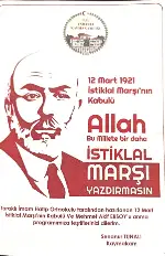12 Mart İstikal Marşı'nın Kabulü ve Mehmet Akif Ersoy'u Anma Günü