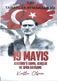 19 MAYIS ATATÜRK’Ü ANMA, GENÇLİK VE SPOR BAYRAMI 106. YILDÖNÜMÜ KUTLAMA PROGRAMI