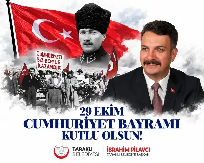 Başkan Pilavcı'dan 29 Ekim Cumhuriyet Bayramı Mesajı